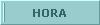 HORA