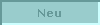 Neu
